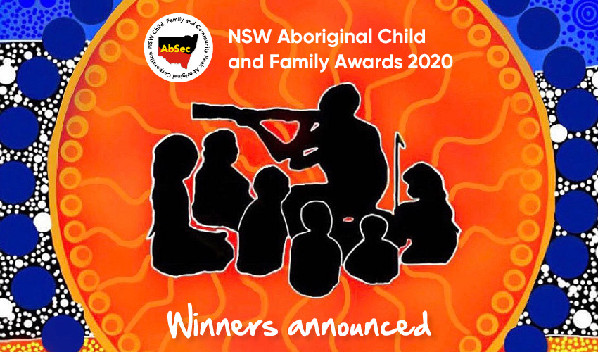 Winners of the NSW Aboriginal Child and Family Awards 2020